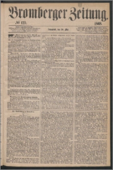 Bromberger Zeitung, 1868, nr 125