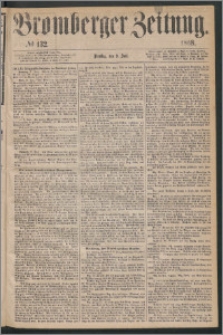 Bromberger Zeitung, 1868, nr 132