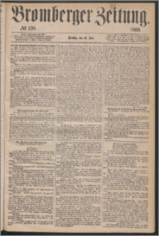 Bromberger Zeitung, 1868, nr 138