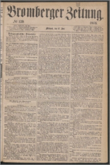 Bromberger Zeitung, 1868, nr 139