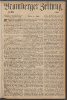 Bromberger Zeitung, 1868, nr 179