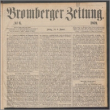 Bromberger Zeitung, 1869, nr 6