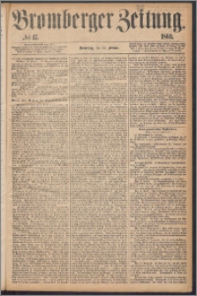 Bromberger Zeitung, 1869, nr 47