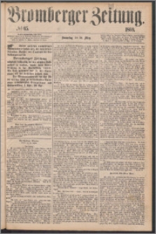 Bromberger Zeitung, 1869, nr 65
