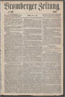 Bromberger Zeitung, 1869, nr 130