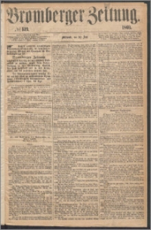 Bromberger Zeitung, 1869, nr 149