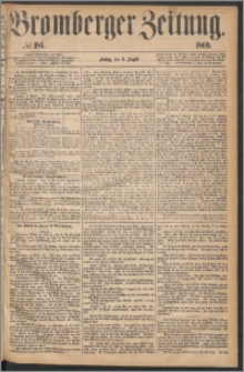 Bromberger Zeitung, 1869, nr 181