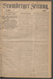 Bromberger Zeitung, 1869, nr 303