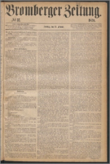 Bromberger Zeitung, 1870, nr 37