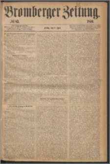 Bromberger Zeitung, 1870, nr 83