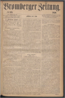 Bromberger Zeitung, 1870, nr 125