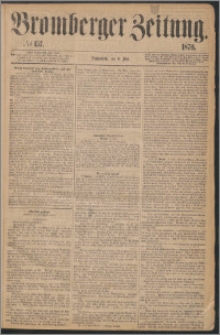 Bromberger Zeitung, 1870, nr 157