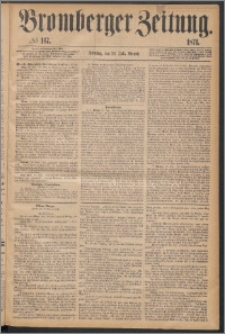 Bromberger Zeitung, 1871, nr 167