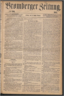 Bromberger Zeitung, 1871, nr 194