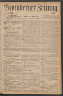 Bromberger Zeitung, 1871, nr 203