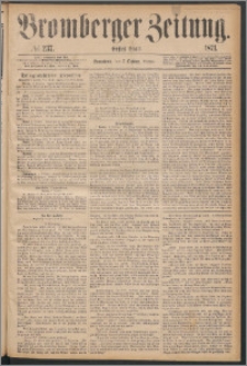 Bromberger Zeitung, 1871, nr 237