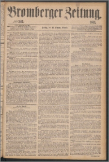 Bromberger Zeitung, 1871, nr 242