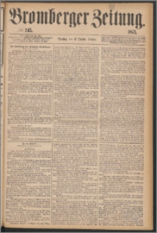 Bromberger Zeitung, 1871, nr 245