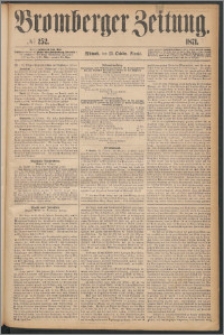 Bromberger Zeitung, 1871, nr 252