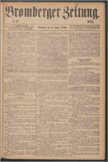 Bromberger Zeitung, 1872, nr 9