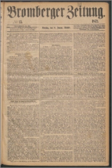 Bromberger Zeitung, 1872, nr 13