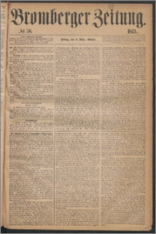 Bromberger Zeitung, 1872, nr 58