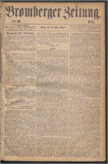 Bromberger Zeitung, 1872, nr 70