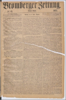 Bromberger Zeitung, 1872, nr 82