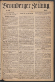 Bromberger Zeitung, 1872, nr 89