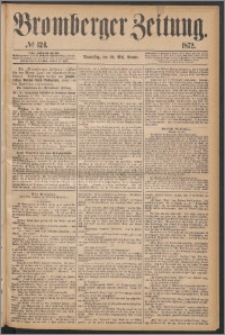 Bromberger Zeitung, 1872, nr 124