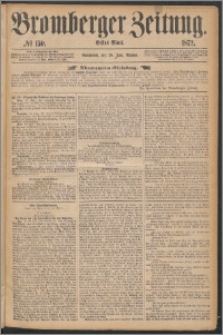 Bromberger Zeitung, 1872, nr 150