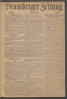 Bromberger Zeitung, 1873, nr 34