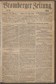 Bromberger Zeitung, 1873, nr 71