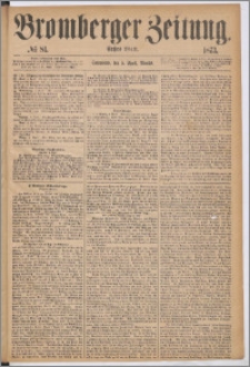 Bromberger Zeitung, 1873, nr 81