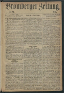 Bromberger Zeitung, 1873, nr 82