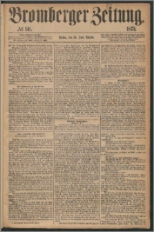 Bromberger Zeitung, 1873, nr 141