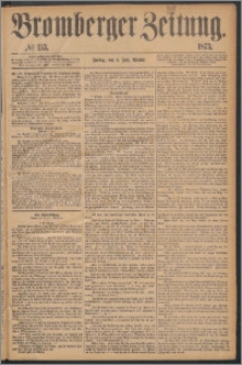 Bromberger Zeitung, 1873, nr 153