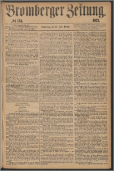 Bromberger Zeitung, 1873, nr 164