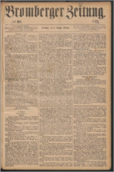 Bromberger Zeitung, 1873, nr 181