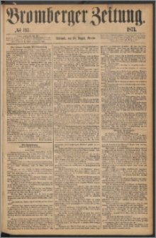Bromberger Zeitung, 1873, nr 193