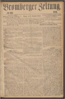Bromberger Zeitung, 1873, nr 227