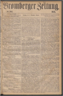 Bromberger Zeitung, 1873, nr 282