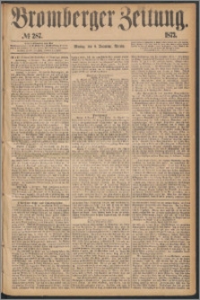 Bromberger Zeitung, 1873, nr 287
