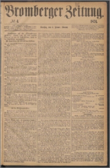 Bromberger Zeitung, 1874, nr 4