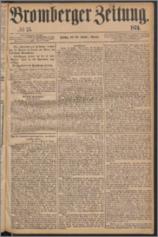 Bromberger Zeitung, 1874, nr 25