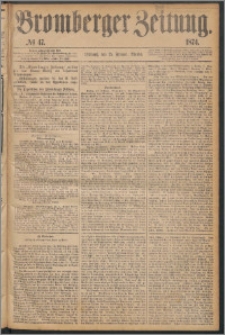 Bromberger Zeitung, 1874, nr 47