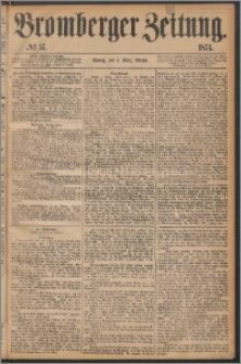 Bromberger Zeitung, 1874, nr 57