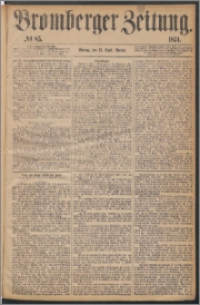 Bromberger Zeitung, 1874, nr 85