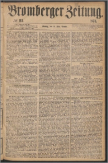 Bromberger Zeitung, 1874, nr 113