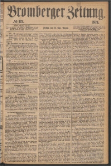Bromberger Zeitung, 1874, nr 122